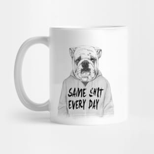 Same shit... Mug